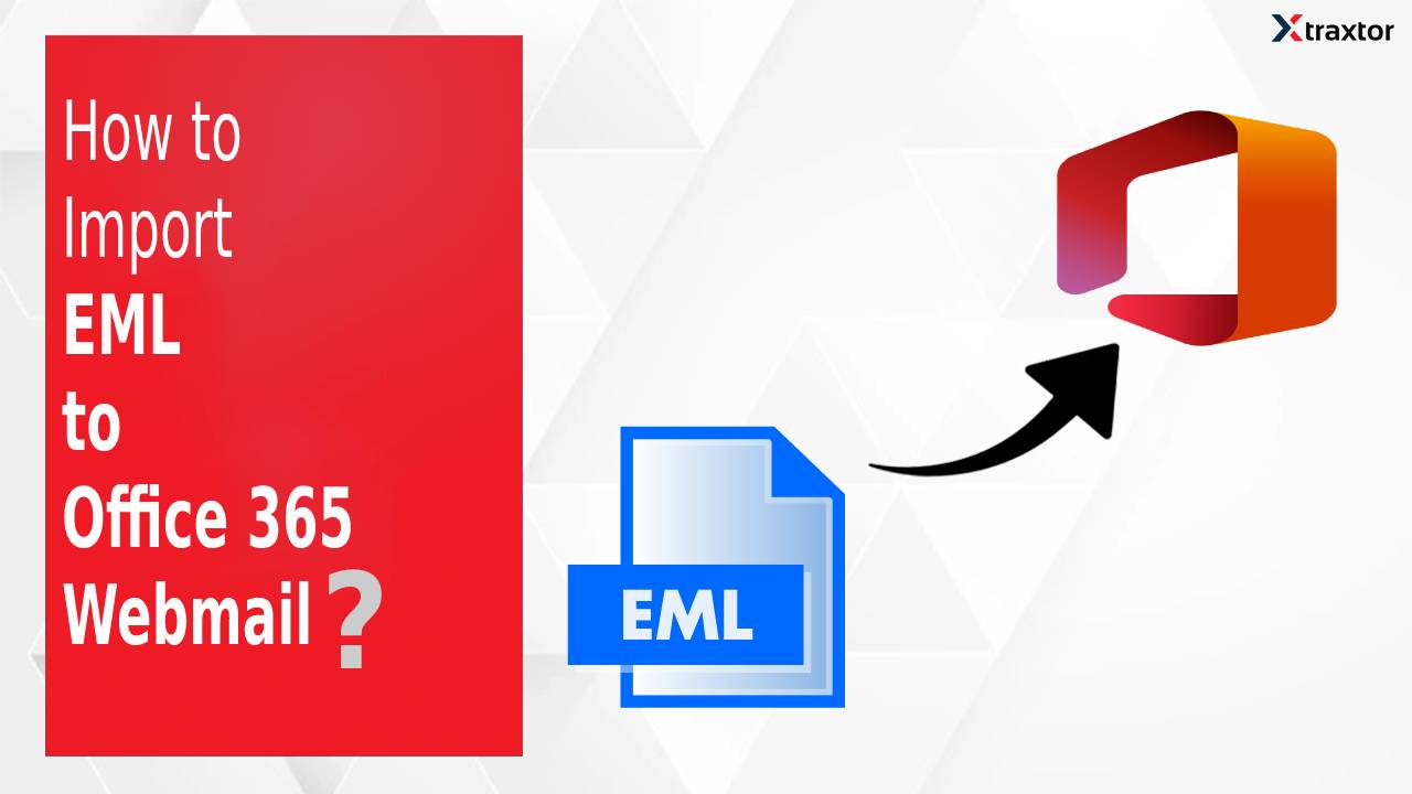 Import EML Files to Office 365