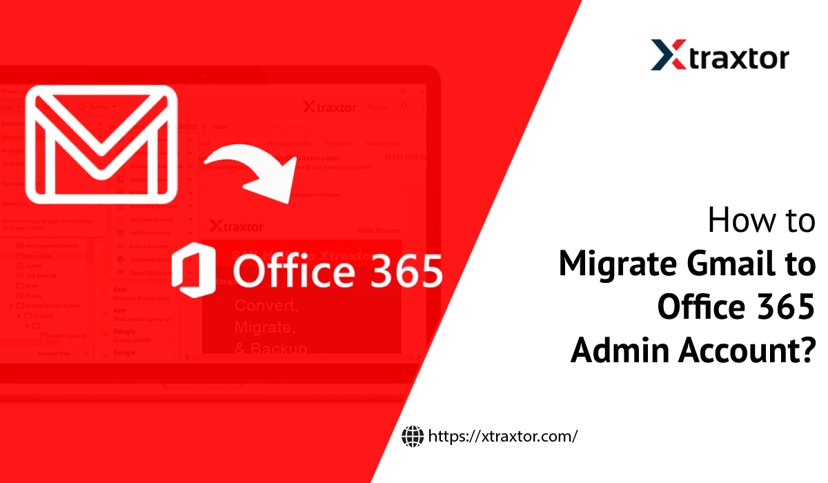 how-to-migrate-gmail-to-office-365-admin-account