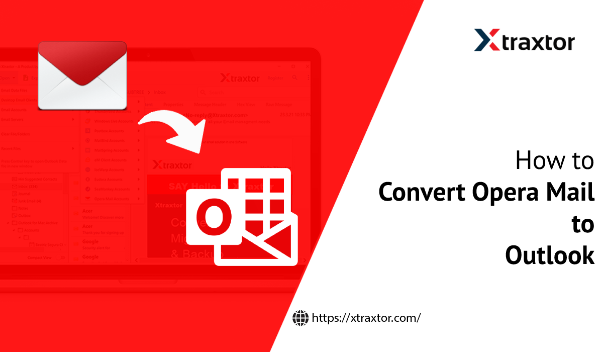 Convert Opera Mailbox to Outlook