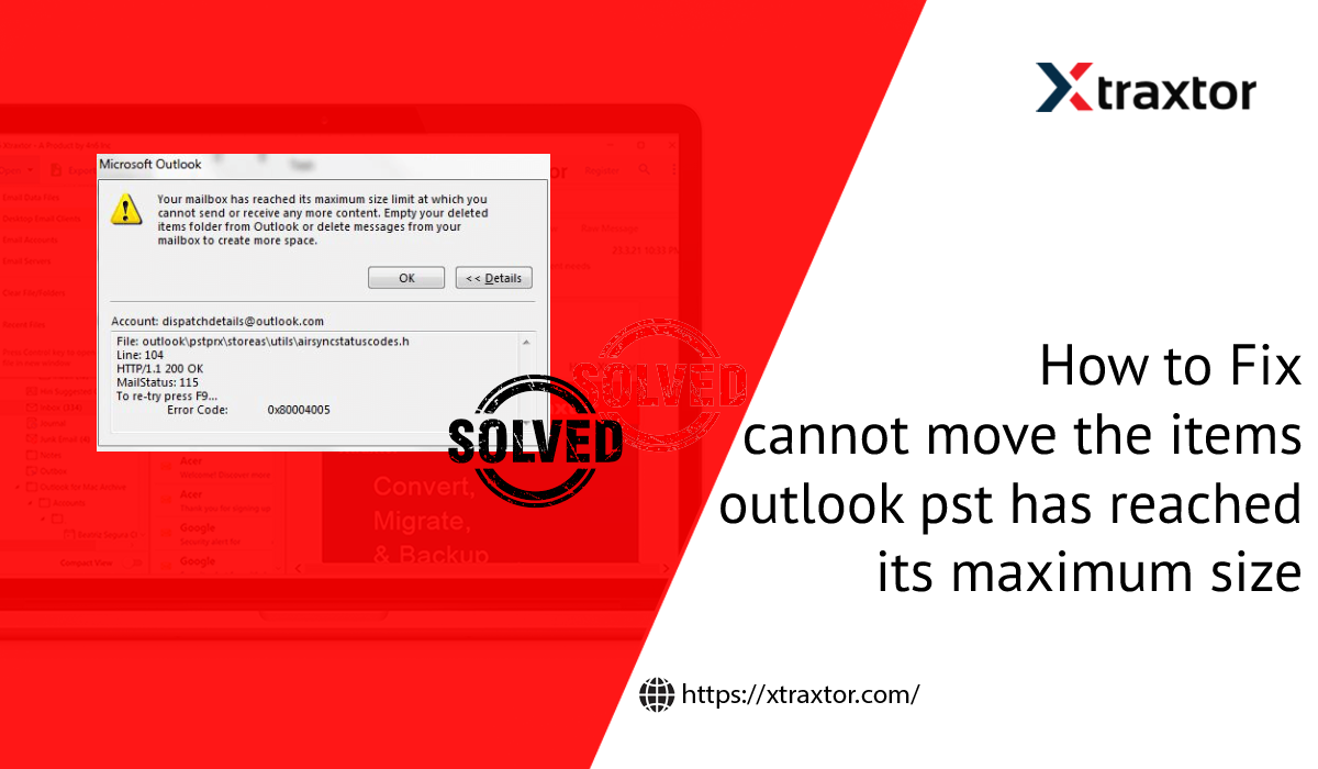 how-to-fix-cannot-move-the-items-outlook-pst-has-reached-its-maximum