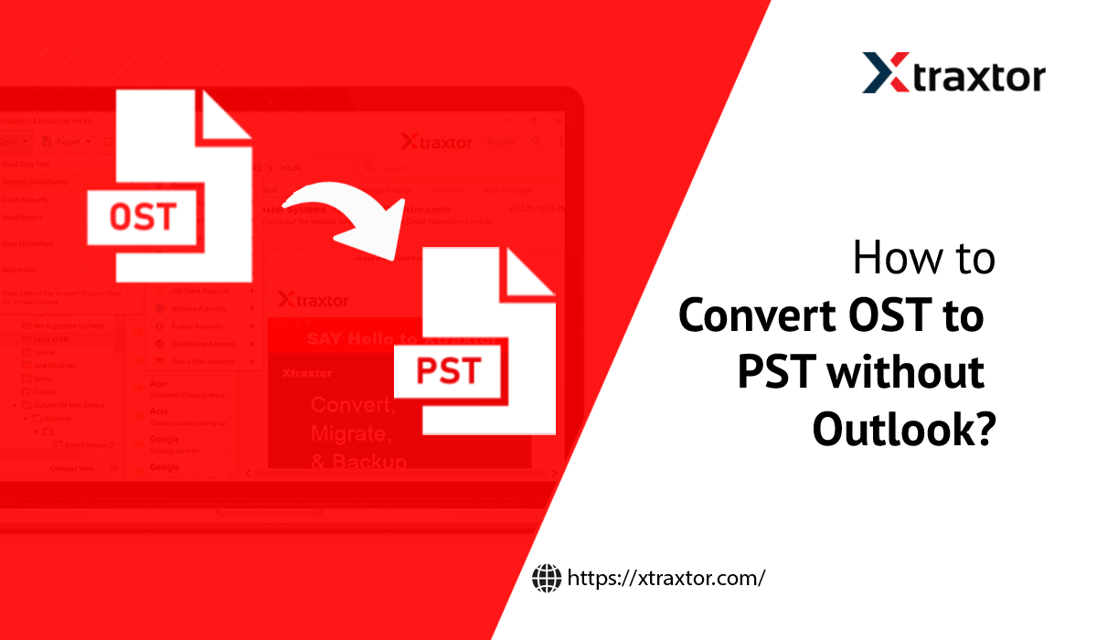 How to Export OST to PST Without Outlook?