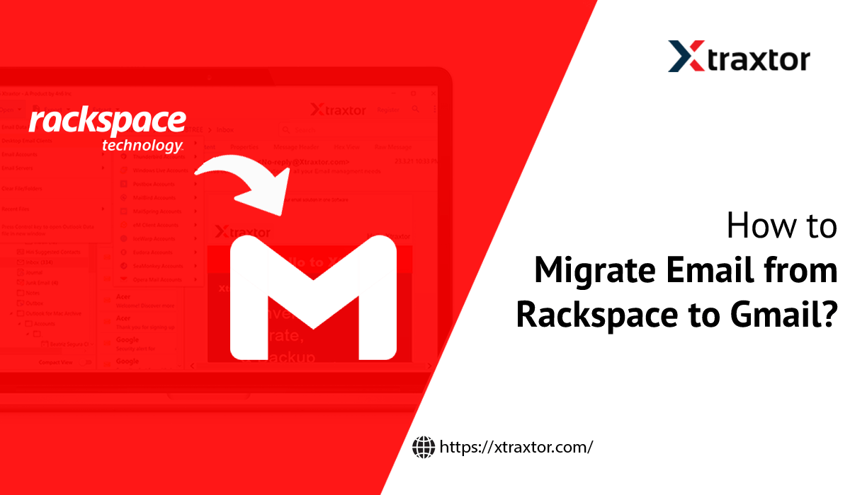 How to Migrate Email from Rackspace to Gmail?