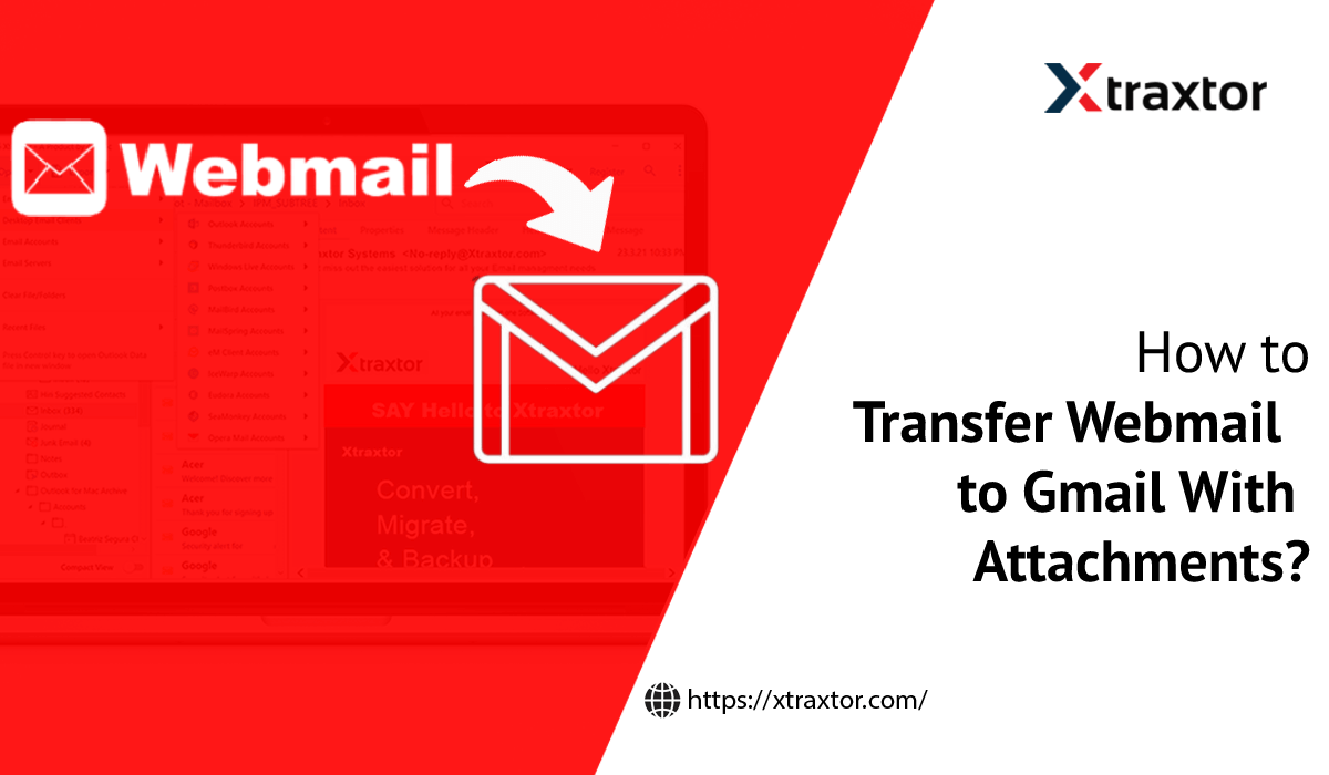 how-to-transfer-webmail-to-gmail-with-attachments