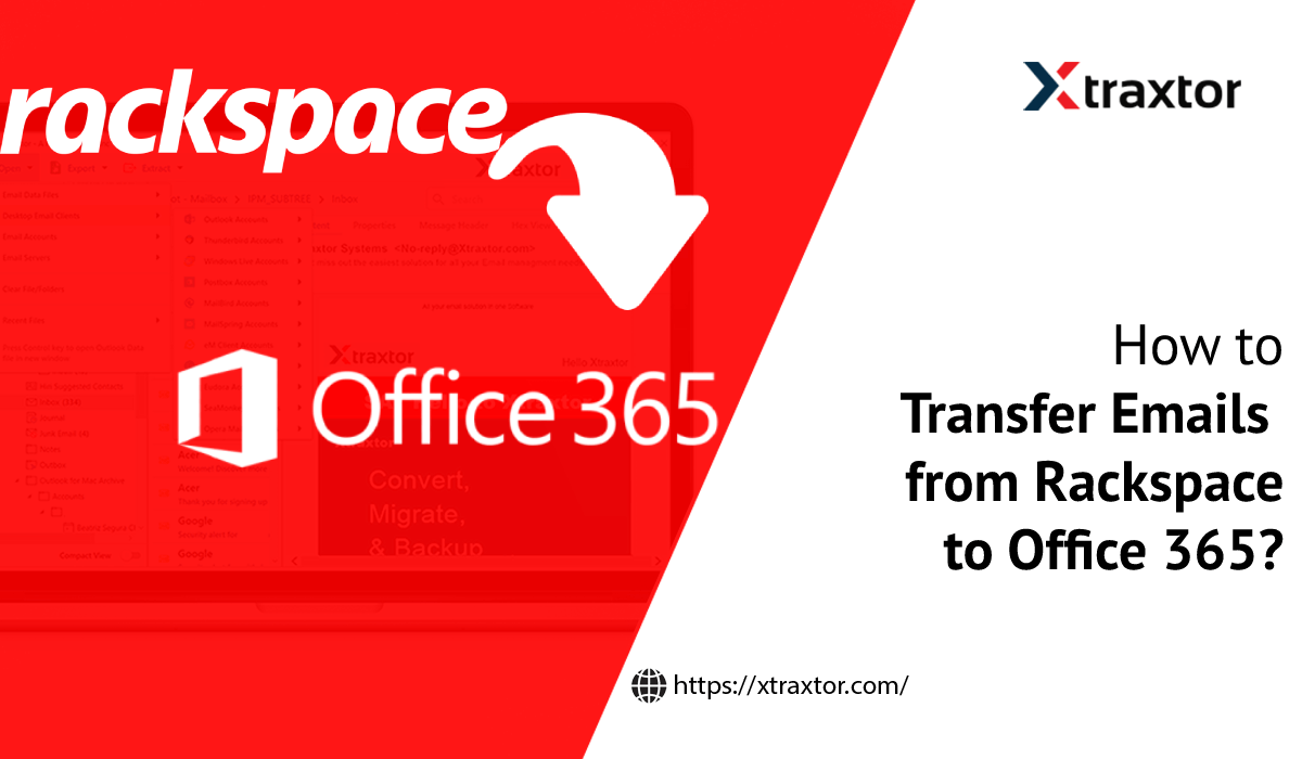 How to Transfer Emails from Rackspace to Office 365?