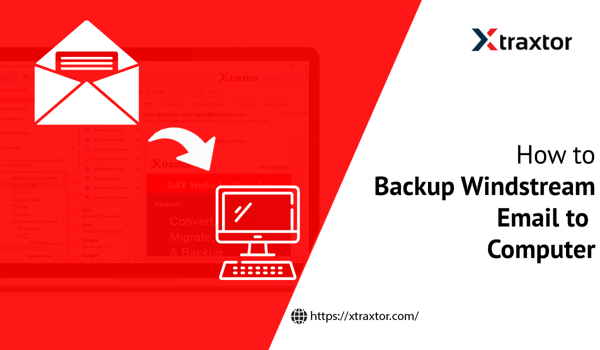 How to Backup Windstream Email to Computer?