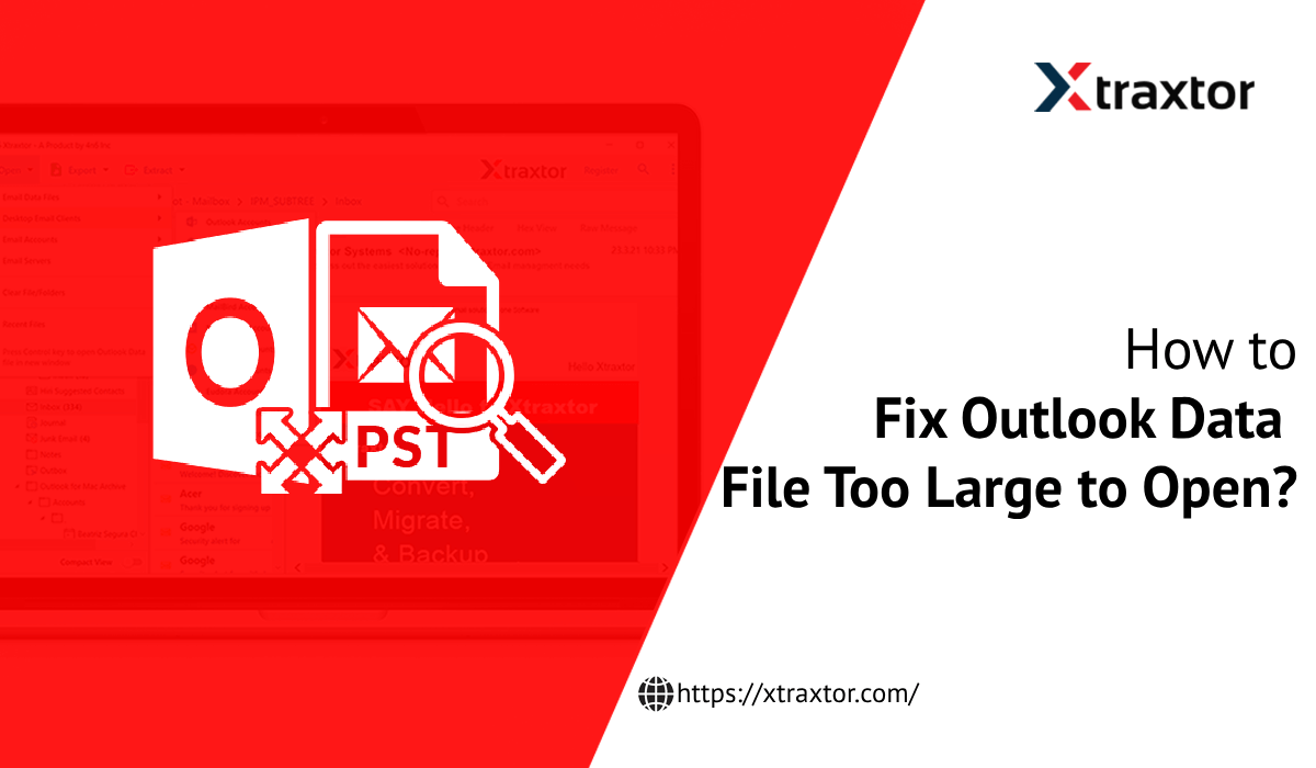 [Fixed] Outlook Data File Too Large to Open Error