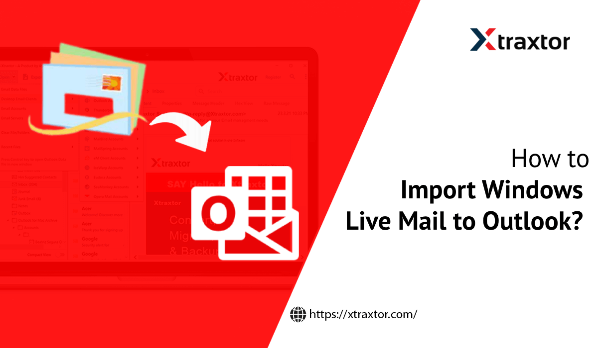 How to Export Windows Live Mail to Outlook?