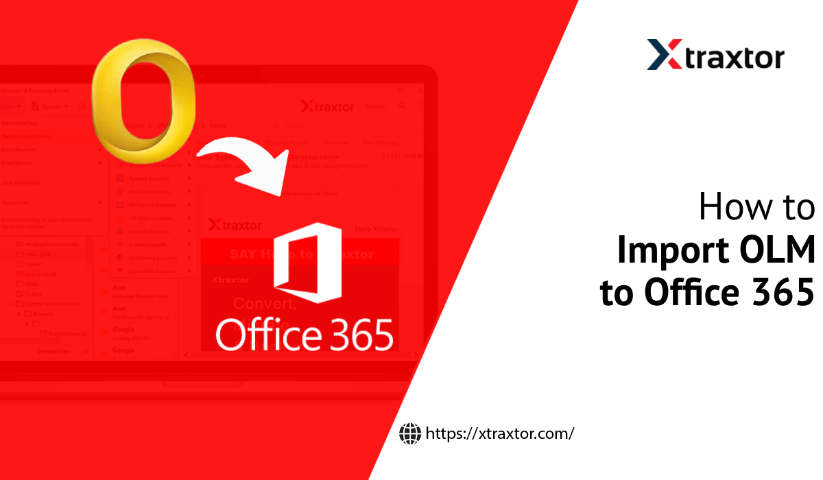 How to Import OLM File to Office 365?